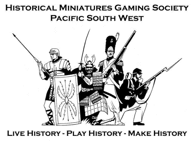 Historical Miniatures Gaming Society - Pacific South West, Live History - Play History - Make History
